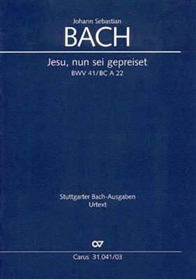 Johann Sebastian Bach: Jesu, nun sei gepreiset: (Arr. Paul Horn): Gemischter Chor mit Ensemble