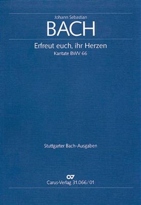 Johann Sebastian Bach: Erfreut euch, ihr Herzen BWV 66: (Arr. Paul Horn): Gemischter Chor mit Ensemble