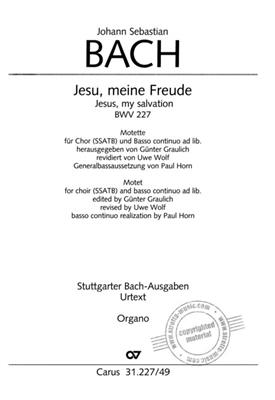 Johann Sebastian Bach: Jesu, meine Freude BWV 227: Gemischter Chor mit Ensemble