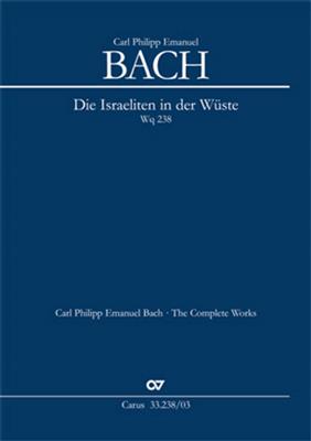 Carl Philipp Emanuel Bach: Die Israeliten in der Wüste: Gemischter Chor mit Ensemble