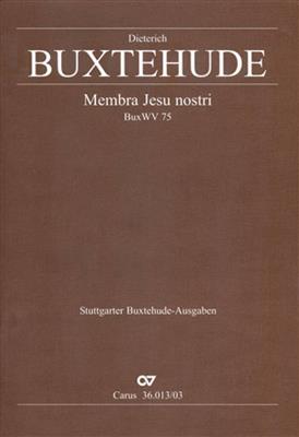 Dietrich Buxtehude: Membra Jesu nostri: Gemischter Chor mit Ensemble