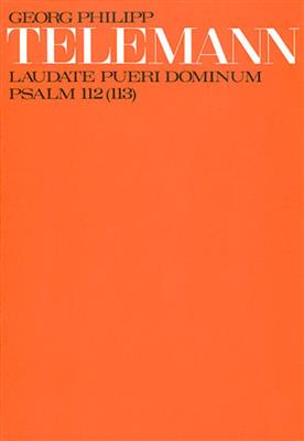 Georg Philipp Telemann: Laudate pueri Dominum: (Arr. Felix Schroeder): Kammerensemble
