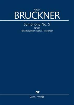 Anton Bruckner: Finale zur 9. Sinfonie: (Arr. Nors S. Josephson): Orchester