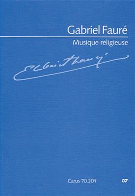 Gabriel Fauré: Musique religieuse: Kammerensemble
