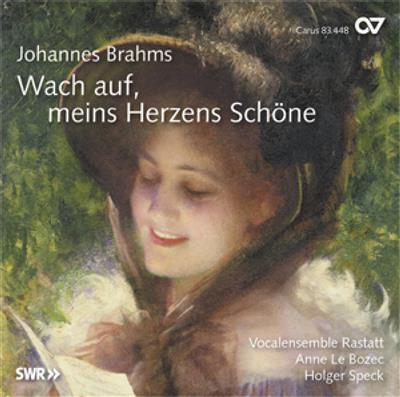 Brahms: Wach auf, meins Herzens Schöne [Speck]