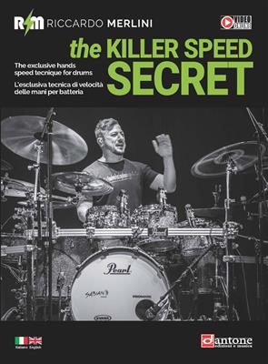 Riccardo Merlini: The Killer Speed Secret: Schlagzeug