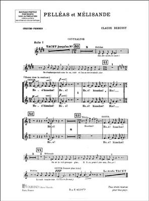 Claude Debussy: Pelleas Choeurs Femmes: Gemischter Chor mit Begleitung
