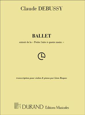 Claude Debussy: Ballet - Transcription Pour Violon Et Piano: Violine mit Begleitung