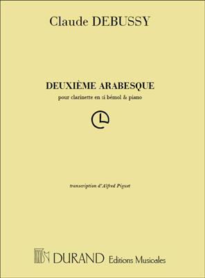 Claude Debussy: Deuxième Arabesque: Klarinette mit Begleitung