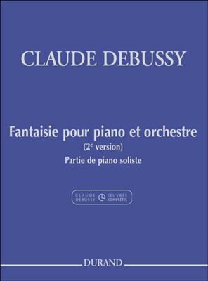 Claude Debussy: Fantaisie Pour Piano Et Orchestre: Orchester