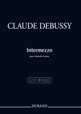 Claude Debussy: Intermezzo Pour Violoncelle Et Piano - Extrait Du: Cello mit Begleitung