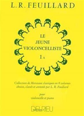 Louis R. Feuillard: Jeune Violoncelliste 1A: Cello mit Begleitung