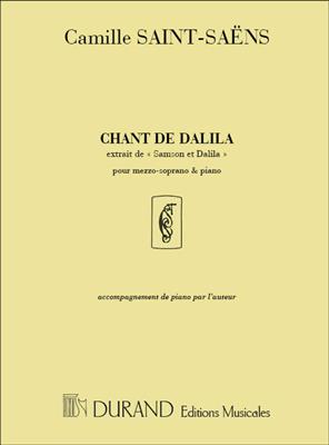 Camille Saint-Saëns: Samson Et Dalila no6 Chant de Galila in E: Gesang mit Klavier