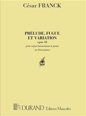 César Franck: Prelude, Fugue Et Variation, Opus 18: Klavier Duett