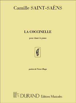 Camille Saint-Saëns: La Coccinelle (Poesie de Victor Hugo): Gesang mit Klavier