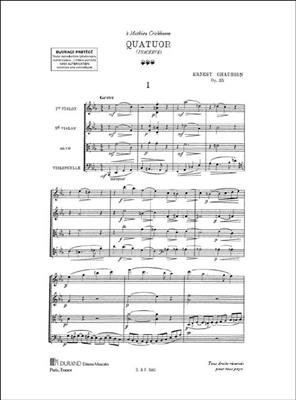 Ernest Chausson: Quatuor A Cordes: Streichquartett