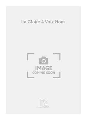 Camille Saint-Saëns: La Gloire 4 Voix Hom.: Männerchor A cappella