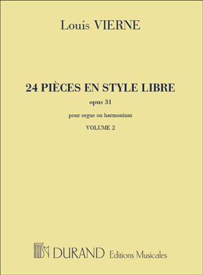 Louis Vierne: 24 Pièces en Style Libre Opus 31 Vol.2: Orgel