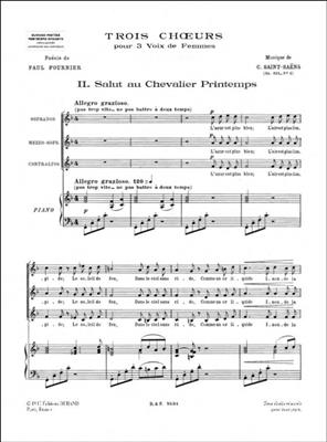 Camille Saint-Saëns: Salut Au Chevalier Printemps Opus 151: Frauenchor mit Begleitung