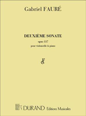 Gabriel Fauré: Deuxième Sonate Opus 117: Cello mit Begleitung