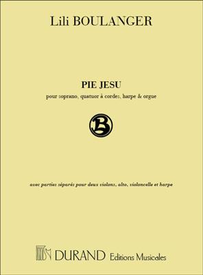 Lili Boulanger: Pie Jesu, pour chant (mezzo), quatuor à cordes,: Gesang mit sonstiger Begleitung