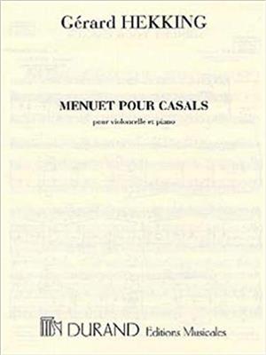 Gérard Hekking: Menuet Pour Casals: Cello mit Begleitung