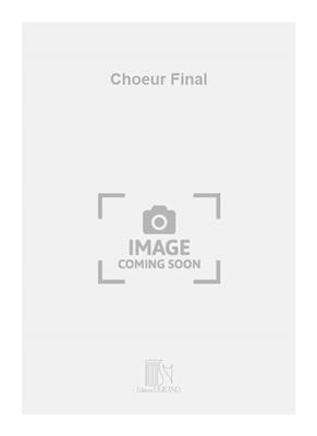 Darius Milhaud: Choeur Final: Kinderchor
