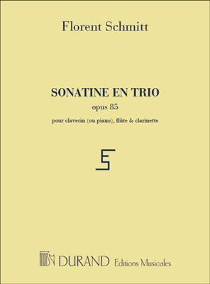 Florent Schmitt: Sonatine en Trio: Kammerensemble