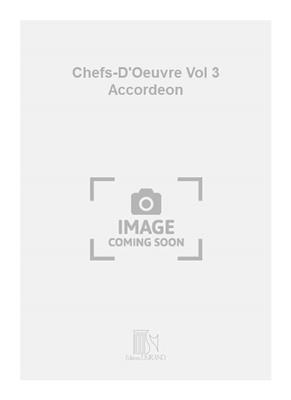 Harold de Bozi: Chefs-D'Oeuvre Vol 3 Accordeon: Akkordeon Solo