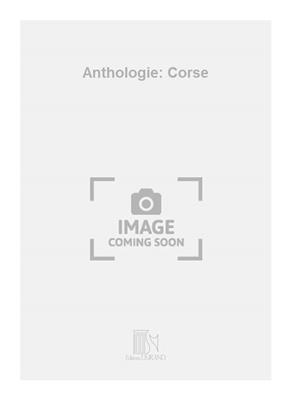 Joseph Canteloube: Anthologie: Corse: Melodie, Text, Akkorde