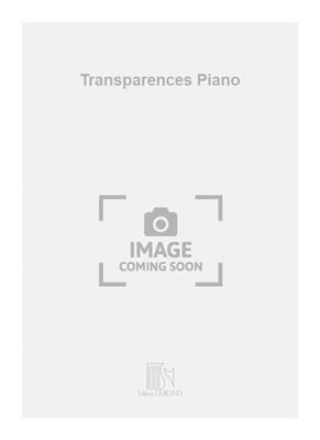 Chantal Auber: Transparences Piano: Klavier Solo