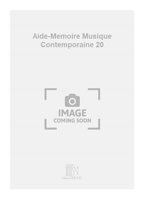 Bruno Giner: Aide-Memoire Musique Contemporaine 20