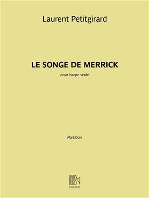 Laurent Petitgirard: Le Songe de Merrick: Harfe Solo