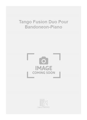 Yves Prin: Tango Fusion Duo Pour Bandoneon-Piano: Akkordeon Solo