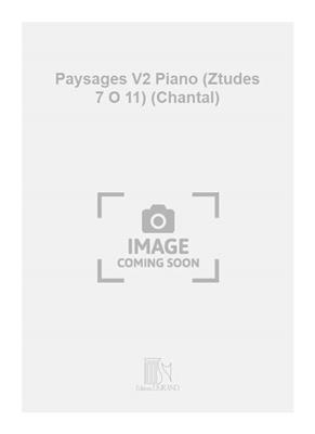 Chantal Auber: Paysages V2 Piano (Ztudes 7 O 11) (Chantal): Klavier Solo