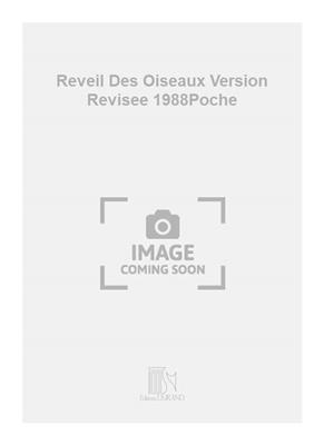 Olivier Messiaen: Reveil Des Oiseaux Version Revisee 1988Poche: Orchester