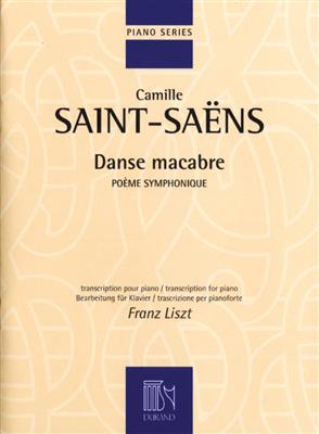 Camille Saint-Saëns: Danse Macabre - Poeme Symphonique: Klavier Solo