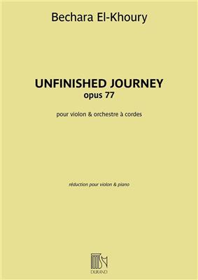 Bechara El-Khoury: Unfinished Journey opus 77: Violine mit Begleitung