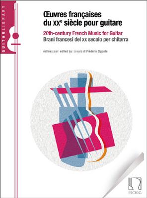 Œuvres françaises du XXe siècle pour guitare: Gitarre Solo