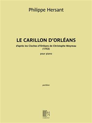 Philippe Hersant: Le Carillon d‘Orléans: Klavier Solo