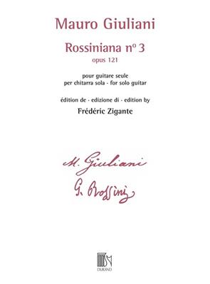 Mauro Giuliani: Rossiniana n° 3 (opus 121): Gitarre Solo