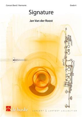 Jan Van der Roost: Signature: Blasorchester