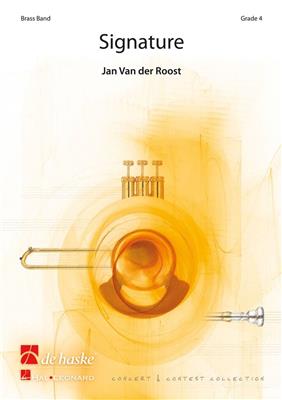 Jan Van der Roost: Signature: Brass Band