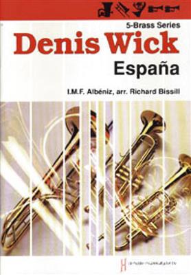 Isaac Albéniz: España op. 165: Arr. (Richard Bissill): Blechbläser Ensemble