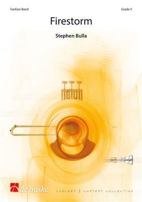 Stephen Bulla: Firestorm: Fanfarenorchester
