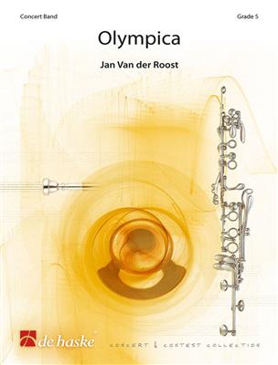 Jan Van der Roost: Olympica: Blasorchester