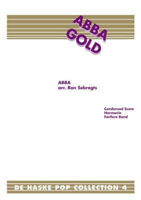 Björn Ulvaeus: Abba Gold: (Arr. Ron Sebregts): Blasorchester