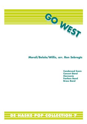 Go West: (Arr. Ron Sebregts): Blasorchester