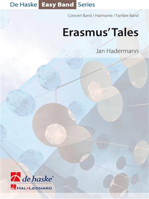 Jan Hadermann: Erasmus' Tales: Blasorchester