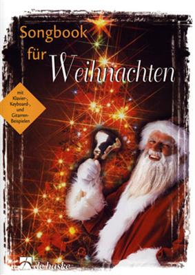 Songbook für Weihnachten: Klavier, Gesang, Gitarre (Songbooks)